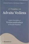 A Treatise on Advaita Vedanta: English Translation of Vicaracandrodaya of Pandit Pitambar