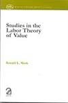 Studies In The Labor Theory Of Value
