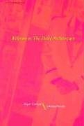 Welcome to the Hotel Architecture (Writing Architecture) (Writing Art)