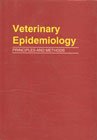 Veterinary Epidemiology: Principles And Methods (Hb 1993)