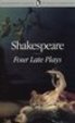 Four Late Plays (Wordsworth Classics of World Literature)
