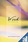 Work: An Offering