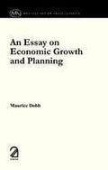 An Essay On Economic Growth And Planning