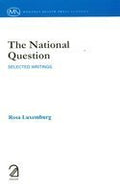 The National Question: Selected Writings