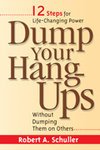 Dump Your HangUps Without Dumping Them On Others