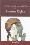The Philosophical Understanding of Human Rights