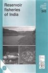 Reservoir Fisheries Of India