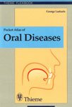 POCKET ATLAS OF ORAL DISEASES PUB. PRICE 34.95
