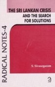 The Sri Lankan Crisis and the Search for Solutions