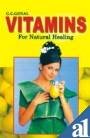 Vitamins For Natural Healing English(Pb) [Paperback] G.C. Goyal