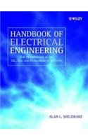 HANDBOOK OF ELECTRICAL ENGINEERING: FOR PRACTITIONERS IN THE OIL, GAS AND PETROCHEMICAL INDUSTRY