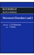 Movement Disorders: v. 1 & 2 (Blue Books of Practical Neurology S.)