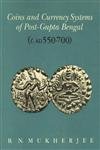 Coins and Currency Systems in Gupta Bengal, AD 320550