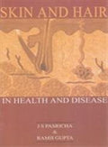 Skin And Hair In Health And Disease