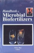 HANDBOOK OF MICROBIAL BIOFERTILIZERS (HB 2006)