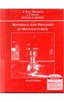Materials And Processes In Manufacturing