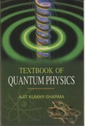 Textbook of Quantum Physics
