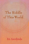 The Riddle of This World