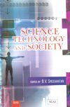 Science Technology and Society by BV Sreekantan