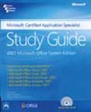 Microsoft Certified Application Specialist: Study Guide