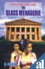 Tennesse Williams  The Glass Menagerie