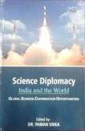Science Diplomacy India and the World
