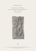 Excavations at Gotihawa and a Territorial Survey in Kapilavastu District of Nepal: Preliminary Report (Occasional Papers)
