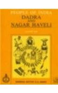 Dadra And Nagar Haveli (People Of India Series)
