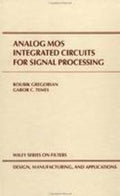 ANALOG MOS INTEGRATED CIRCUITS FOR SIGNAL PROCESSING (PB 2004)