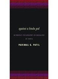 Against A Hindu God: Buddhist Philosophy Of Religion In India