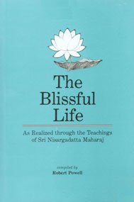 The Blissful Life [Jan 10, 1997] Robert Powell