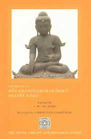 Nagarjunas Mulamadhyamakakarikah Prajna Nama