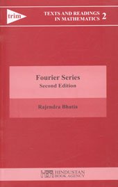 Fourier Series: Texts And Readings In Mathematics