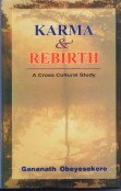 Karma and Rebirth: A Cross Cultural Study