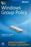 Windows Group Policy Administrators Pocket Consultant