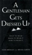 Gentleman Gets Dressed Up