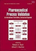 Pharmaceutical Process Validation
