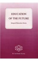 Education of the Future (Integral education)