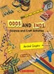 ODDS AND ENDS SCIENCE AND CRAFT ACTIVITIES