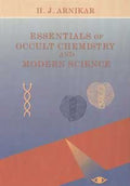 Essentials of occult chemistry and modern science