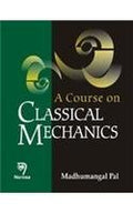 Course On Clasical Mechanics