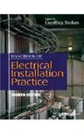 HANDBOOK OF ELECTRICAL INSTALLATION PRACTICE, 4TH EDITION (O.P. PRICE $ 220.00)