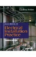 HANDBOOK OF ELECTRICAL INSTALLATION PRACTICE, 4TH EDITION (O.P. PRICE $ 220.00)