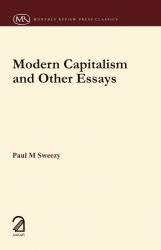 Modern Capitalism and other Essays