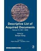 Descriptive List of Acquired Documents: Vol. VI (18311850): v. 6