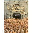 Glory of Monastic Life