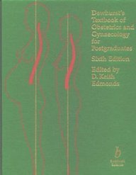 Dewhursts Textbook of Obstetrics and Gynaecology for Postgraduates