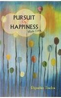 Pursuit of Happiness: made easy