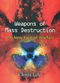 Weapons of Mass Destruction: The New Face of Warfare