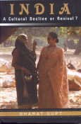 India: A Cultural Decline or Revival?